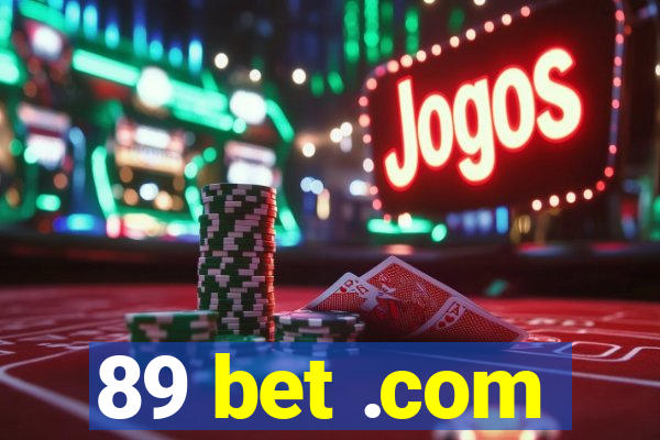 89 bet .com