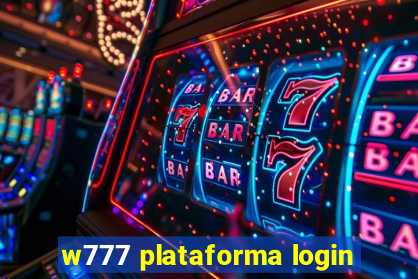 w777 plataforma login