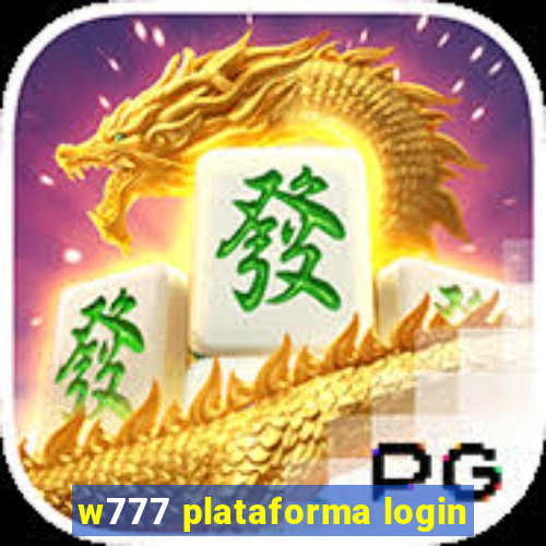 w777 plataforma login