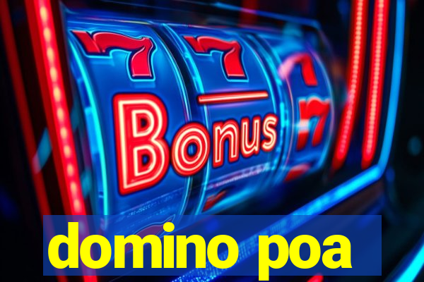 domino poa