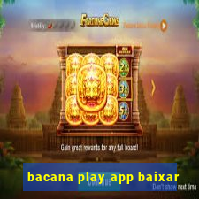 bacana play app baixar