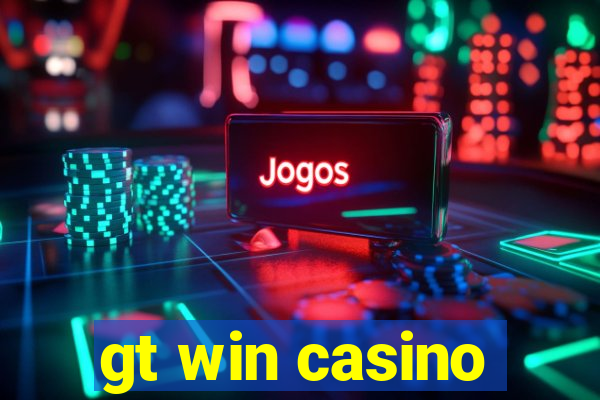 gt win casino