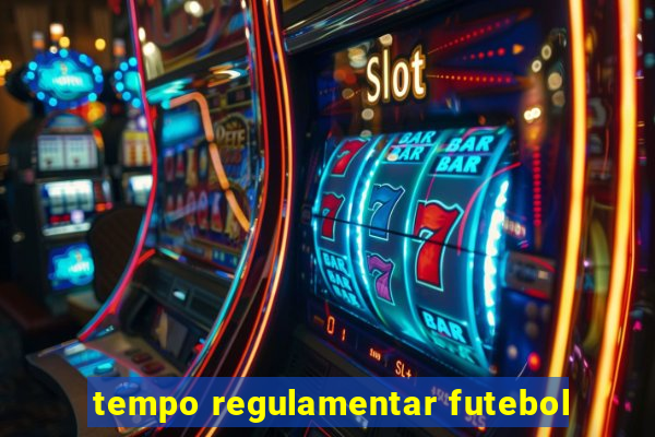 tempo regulamentar futebol