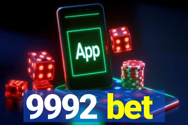 9992 bet