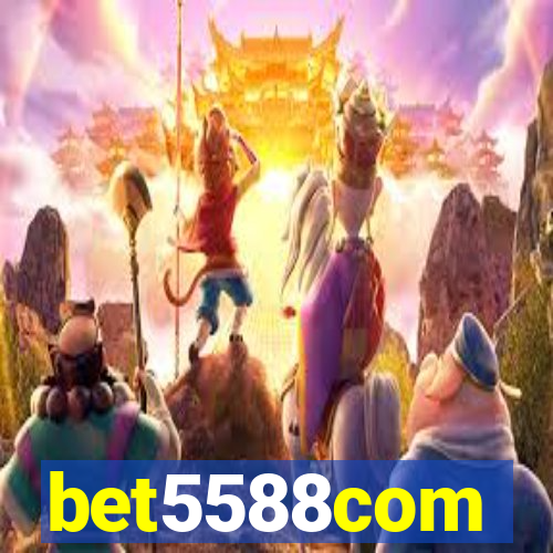 bet5588com