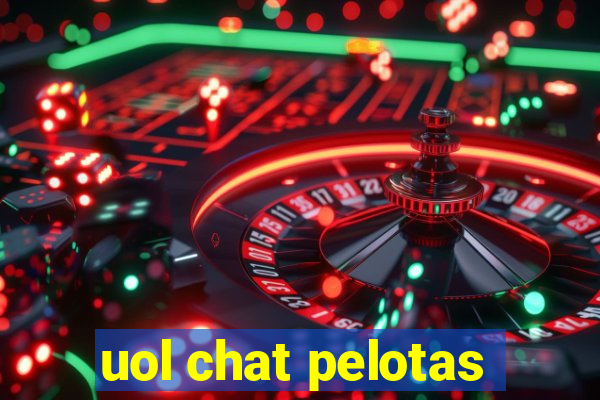 uol chat pelotas