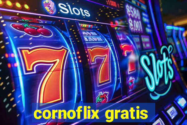 cornoflix gratis