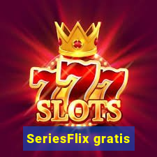 SeriesFlix gratis