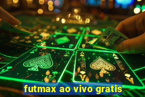 futmax ao vivo gratis