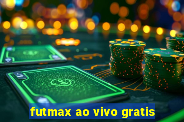 futmax ao vivo gratis