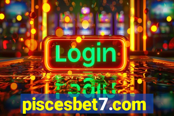 piscesbet7.com