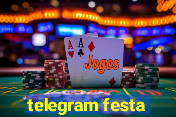 telegram festa