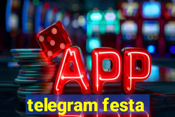 telegram festa