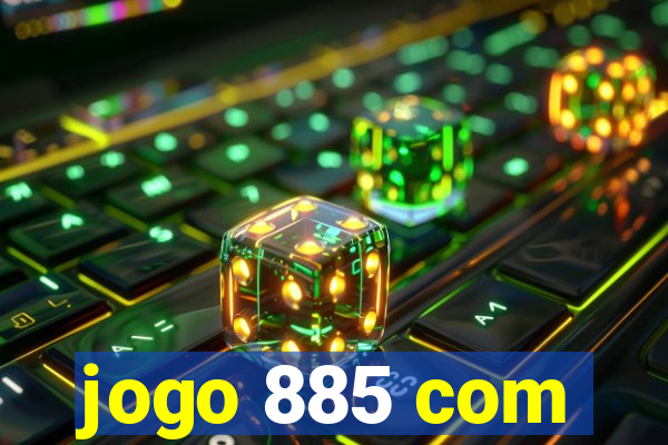 jogo 885 com