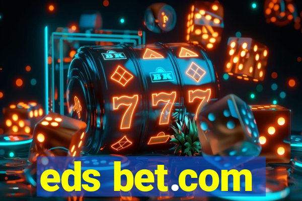 eds bet.com