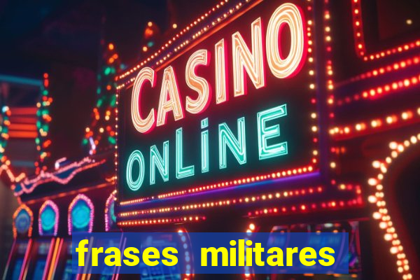 frases militares para status