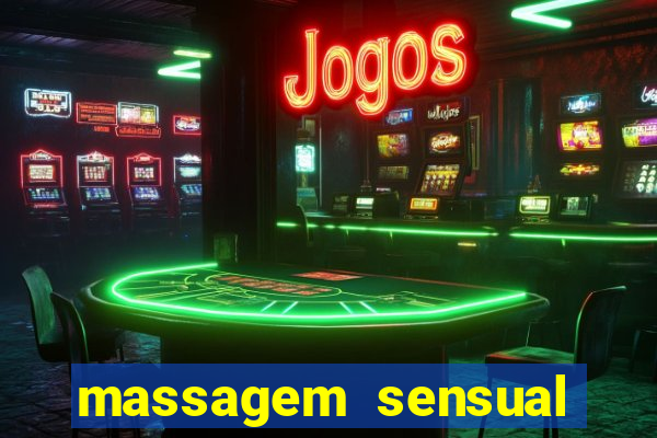 massagem sensual novo hamburgo