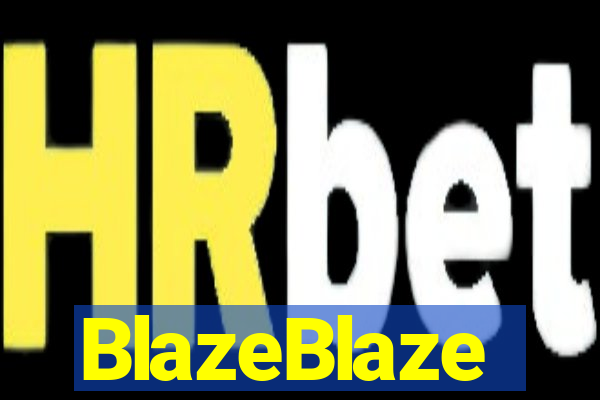 BlazeBlaze