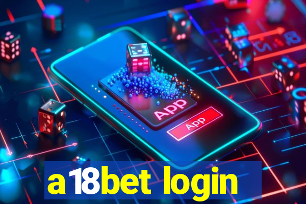 a18bet login