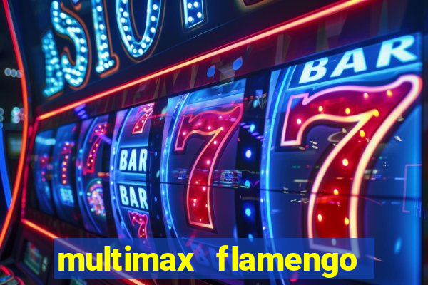 multimax flamengo ao vivo