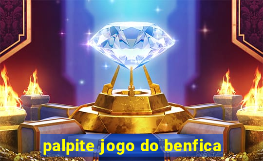 palpite jogo do benfica