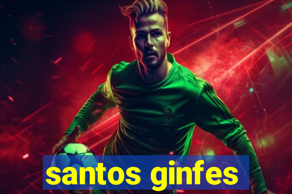 santos ginfes