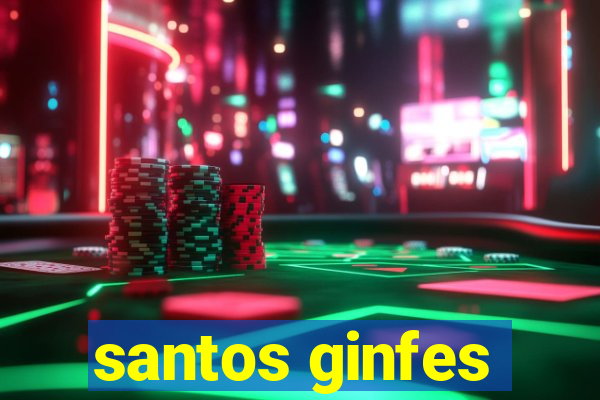 santos ginfes