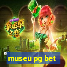 museu pg bet