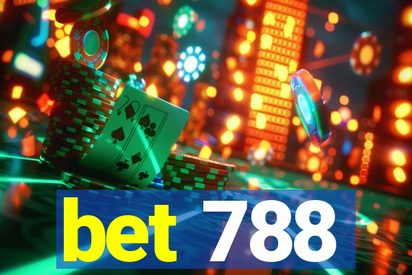 bet 788