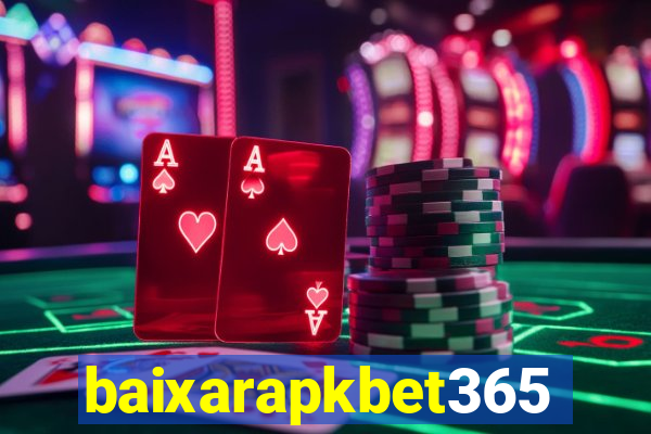 baixarapkbet365