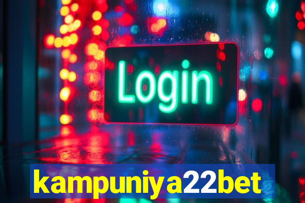 kampuniya22bet