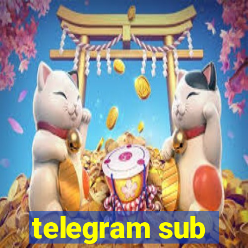 telegram sub