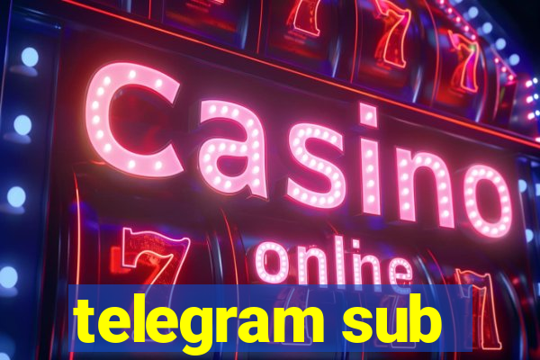 telegram sub