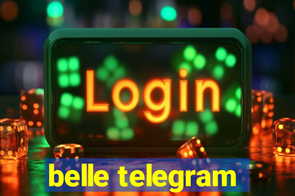 belle telegram