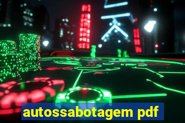 autossabotagem pdf