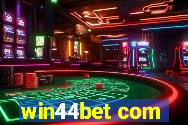 win44bet com