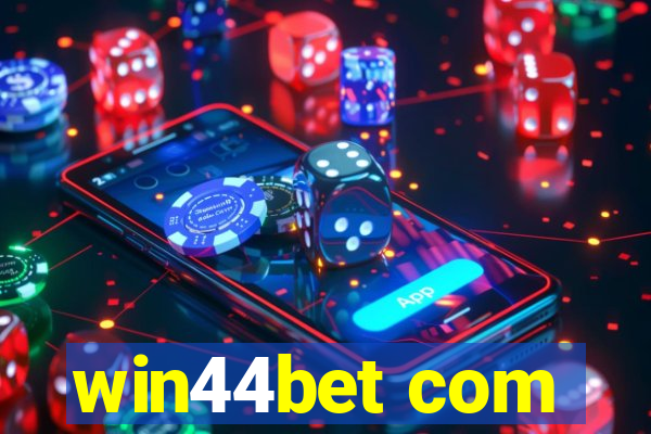 win44bet com