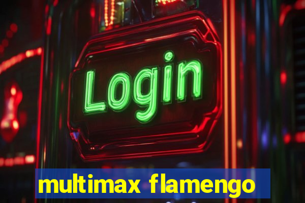 multimax flamengo