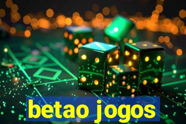 betao jogos