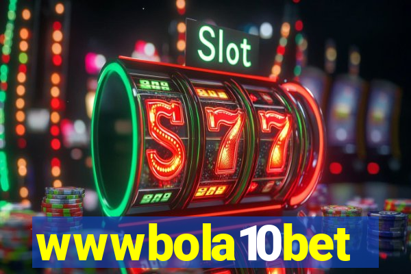 wwwbola10bet