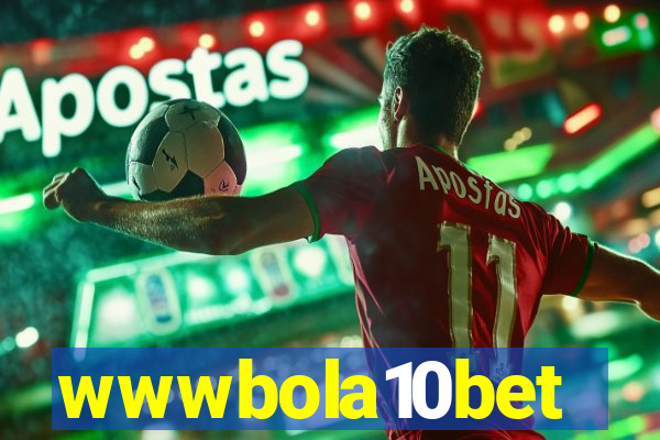 wwwbola10bet