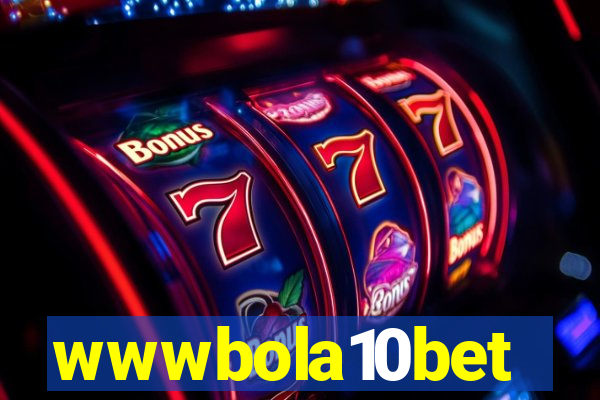 wwwbola10bet