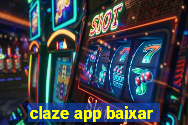 claze app baixar