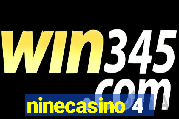 ninecasino 4