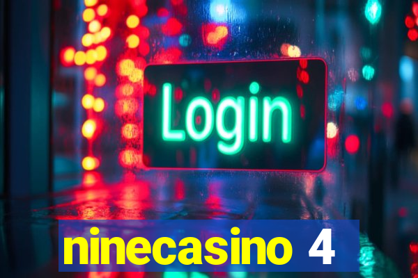 ninecasino 4