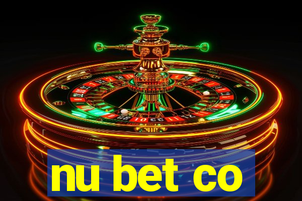 nu bet co