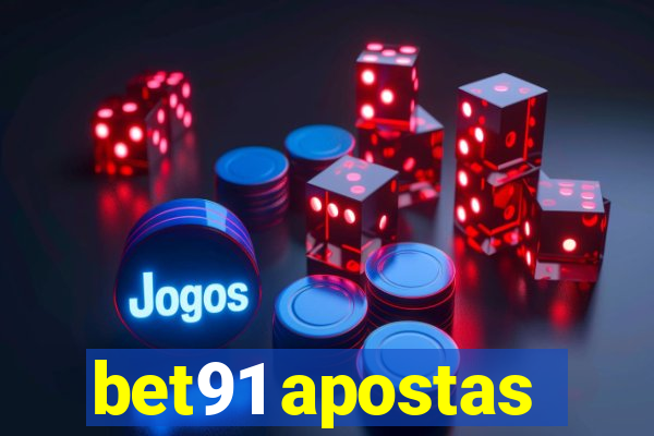 bet91 apostas