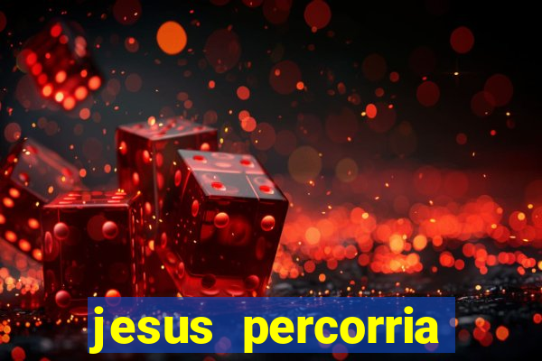 jesus percorria todas as cidades caminho neocatecumenal