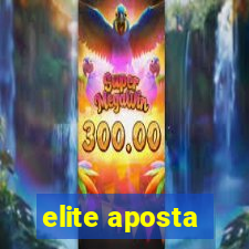 elite aposta