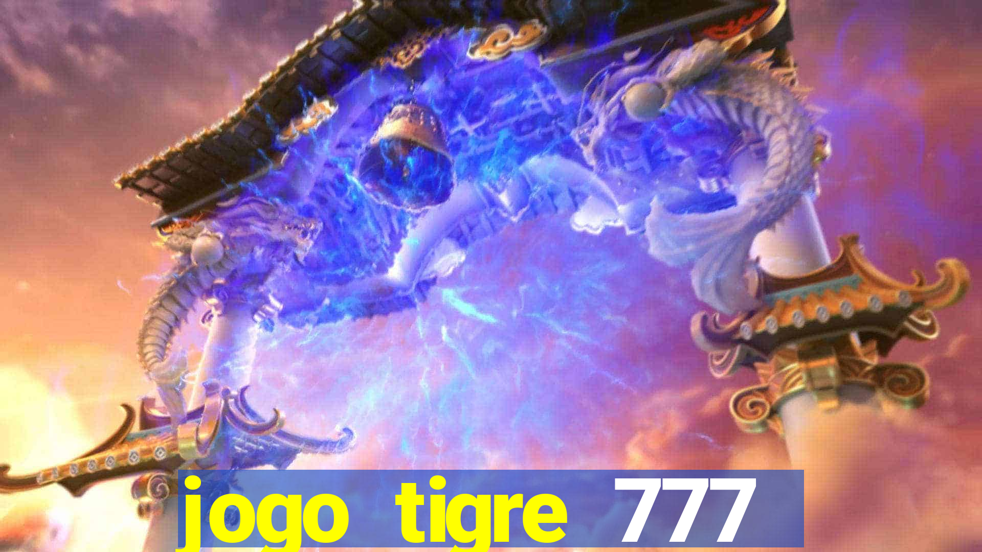 jogo tigre 777 como jogar